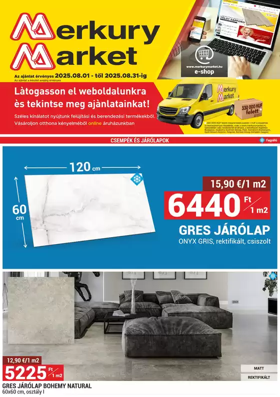 Merkury Market katalógus, Zalaegerszeg | Nagyszerű ajánlat a kedvezményvadászoknak | 2025-08-01T00:00:00.000Z - 2025-08-31T00:00:00.000Z
