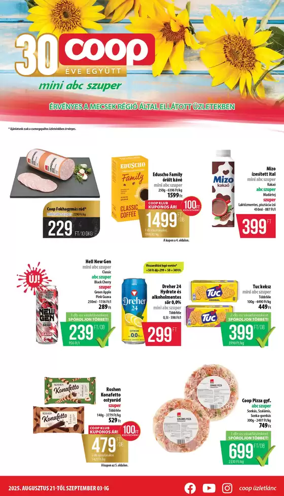 Coop katalógus | Coop regionális szórólap augusztus 4-5. hét - Mecsek | 2025-08-21T00:00:00.000Z - 2025-09-03T00:00:00.000Z