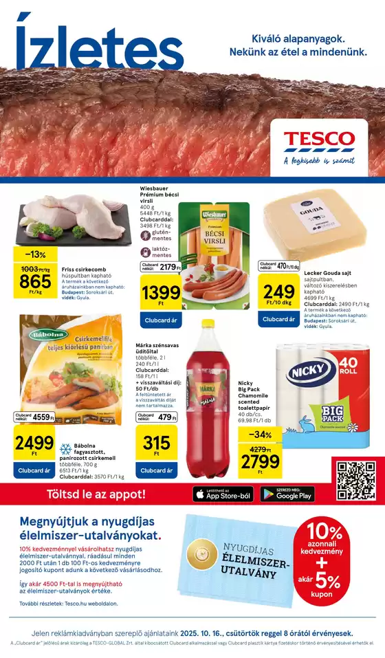 Tesco katalógus, Debrecen | Nagyszerű ajánlat minden ügyfélnek | 2025-10-16T00:00:00.000Z - 2025-10-20T00:00:00.000Z