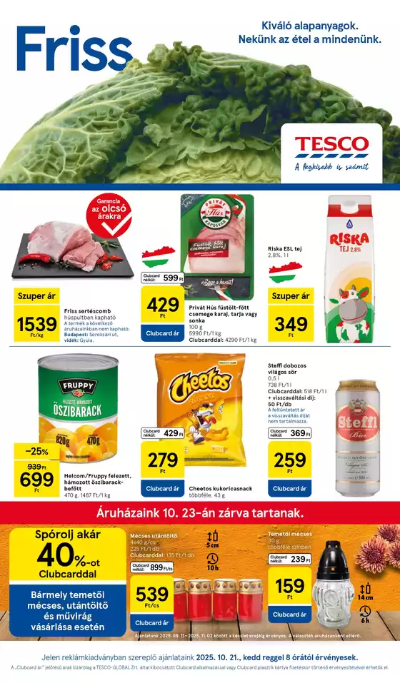 Tesco katalógus, Törökbálint | Aktuális akciók és ajánlatok | 2025-10-21T00:00:00.000Z - 2025-10-29T00:00:00.000Z
