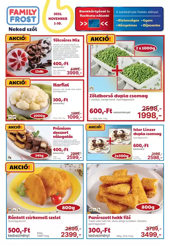 Family Frost katalógus, Sopron | Exkluzív akciók | 2025-11-01T00:00:00.000Z - 2025-11-30T00:00:00.000Z