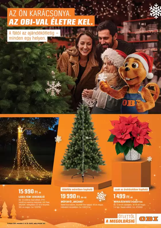 Obi katalógus, Zsámbék | AZ ÖN KARÁCSONYA. AZ OBI-VAL ÉLETRE KEL. | 2025-11-04T00:00:00.000Z - 2025-11-30T00:00:00.000Z