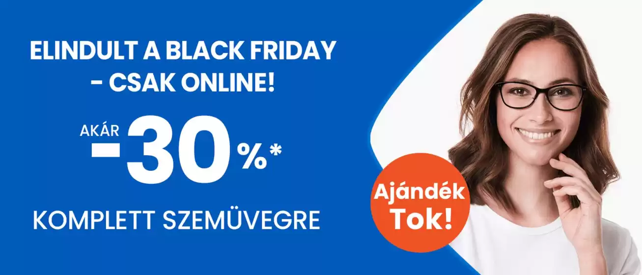 Ofotert katalógus, Debrecen | Black Friday komplett szemüveg akció – Ofotért Webshop | 2025-11-18T00:00:00.000Z - 2025-12-02T00:00:00.000Z