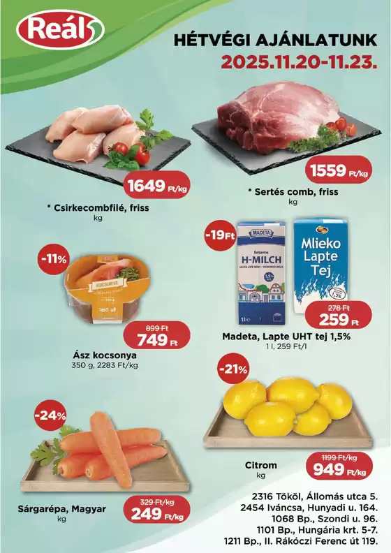 Real katalógus, Győr | Bevásárló hétvége Pest | 2025-11-20T00:00:00.000Z - 2025-11-23T00:00:00.000Z