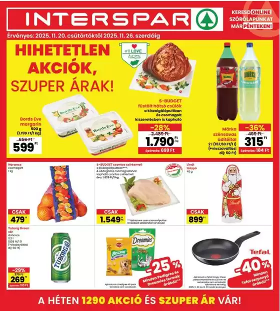 Interspar katalógus, Szekszárd | INTERSPAR | 2025-11-20T00:00:00.000Z - 2025-11-26T00:00:00.000Z