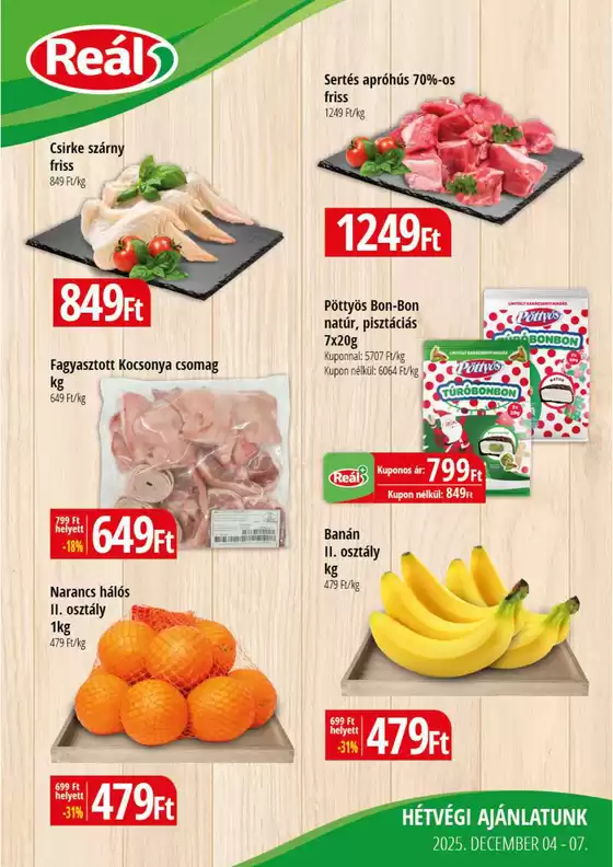 Real katalógus, Hódmezővásárhely | Bevásárló hétvége Kelet-Alfi-Ker | 2025-12-04T00:00:00.000Z - 2025-12-07T00:00:00.000Z