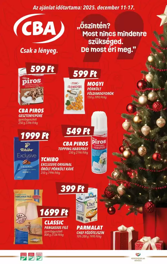 CBA katalógus, Budaörs | Csúcsajánlatok és kedvezmények | 2025-12-11T00:00:00.000Z - 2025-12-17T00:00:00.000Z