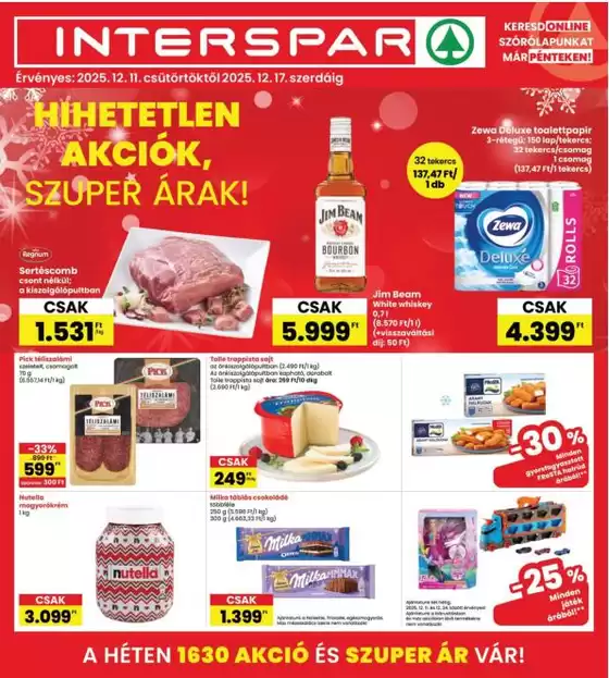 Interspar katalógus, Gyöngyös | INTERSPAR | 2025-12-11T00:00:00.000Z - 2025-12-17T00:00:00.000Z