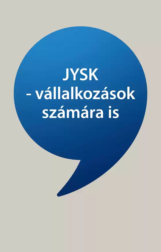 JYSK katalógus, Szolnok | Nagyszerű ajánlat minden ügyfélnek | 2026-02-02T00:00:00.000Z - 2026-02-16T00:00:00.000Z