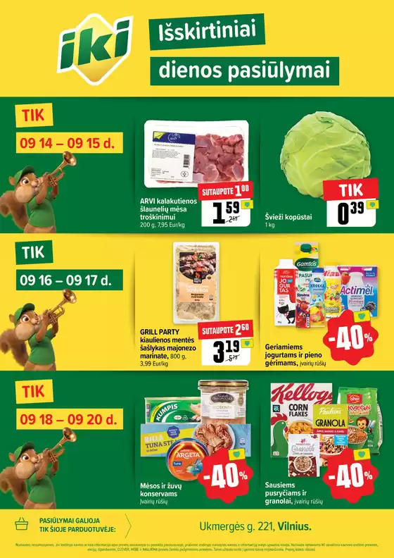 IKI leidinys mieste Šeduva | A4 PIKAS palaikymas W38 | 2026-09-14T00:00:00.000Z - 2026-09-20T00:00:00.000Z