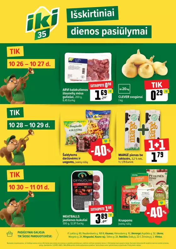 IKI leidinys mieste Austranijos k. | A4 Bendras pasiulymu palaikymas W44 Stotis Vilnius Ringaudai | 2026-10-26T00:00:00.000Z - 2026-11-01T00:00:00.000Z