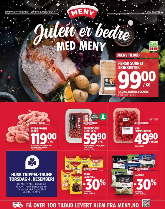 Meny-katalog i Ålesund | Meny Kundeavis | 2025-11-30T00:00:00.000Z - 2025-12-06T00:00:00.000Z