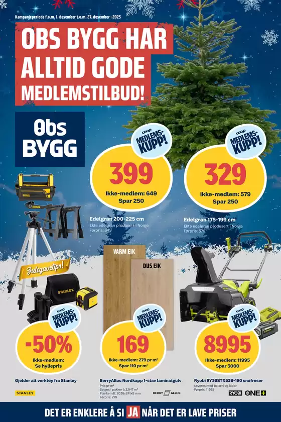 Obs Bygg-katalog i Bergen | Eksklusive tilbud og kupp | 2025-12-01T00:00:00.000Z - 2025-12-27T00:00:00.000Z