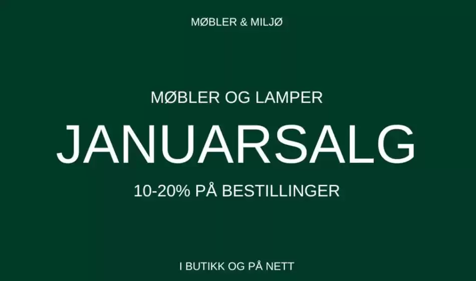 Møbler & Miljø-katalog i Lørenskog | 10-20% Rabatt | 2026-01-09T00:00:00.000Z - 2026-01-18T00:00:00.000Z