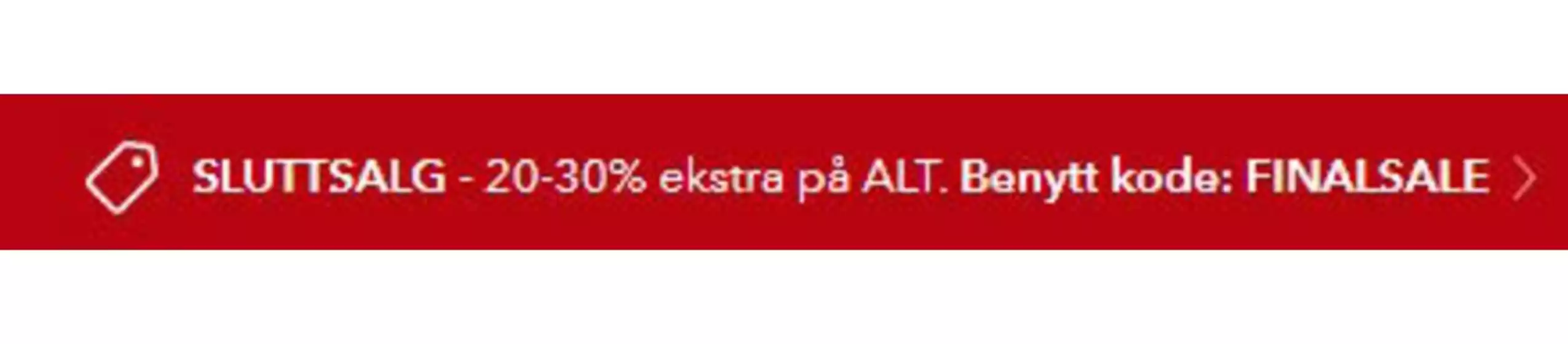 Ellos-katalog i Larvik | SLUTTSALG - 20-30% ekstra på ALT. Benytt kode FINALSALE | 2026-01-12T00:00:00.000Z - 2026-01-25T00:00:00.000Z