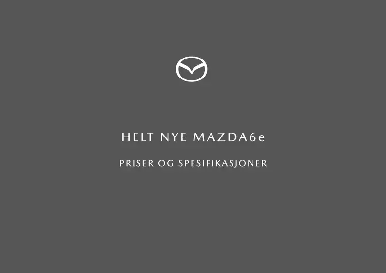 Mazda-katalog i Strømmen | MAZDA6e | 2026-01-15T00:00:00.000Z - 2026-06-30T00:00:00.000Z