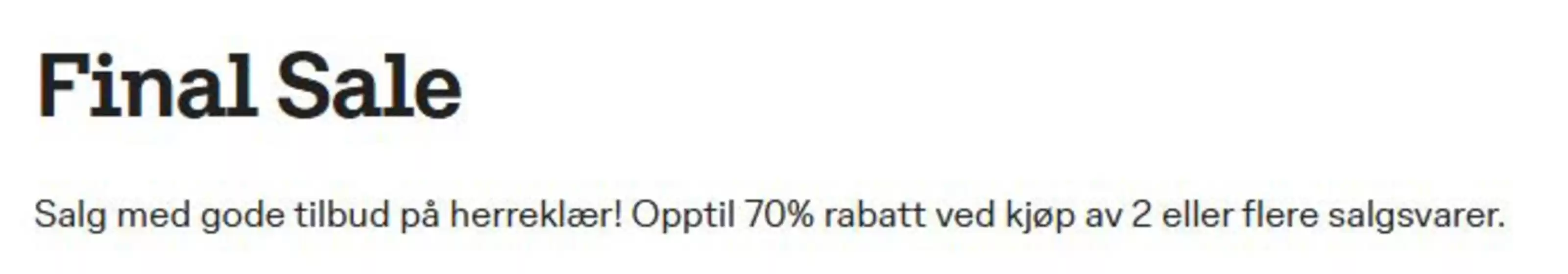 Dressmann XL-katalog i Tiller | Final sale Opptil 70% rabatt ved kjøp av 2 eller flere salgsvarer | 2026-01-29T00:00:00.000Z - 2026-02-08T00:00:00.000Z