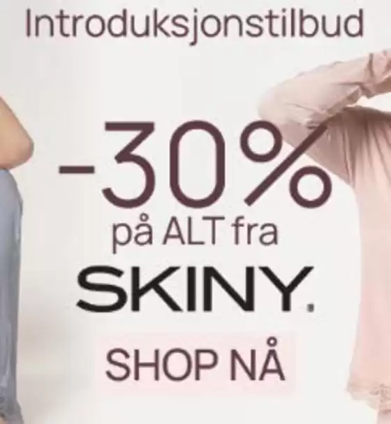 Underverker-katalog i Harstad | Introduksjonstilbud -30% på ALT fra SKINY. SHOP NÅ | 2026-02-09T00:00:00.000Z - 2026-02-22T00:00:00.000Z