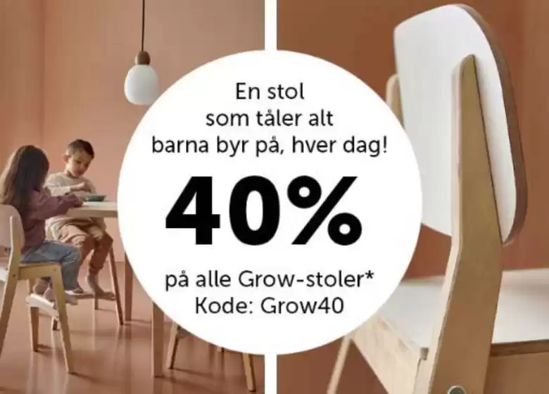 Lekolar-katalog i Kristiansand | På alle Grow-stoler, Kode 'Grow40' | 2026-02-10T00:00:00.000Z - 2026-02-17T00:00:00.000Z