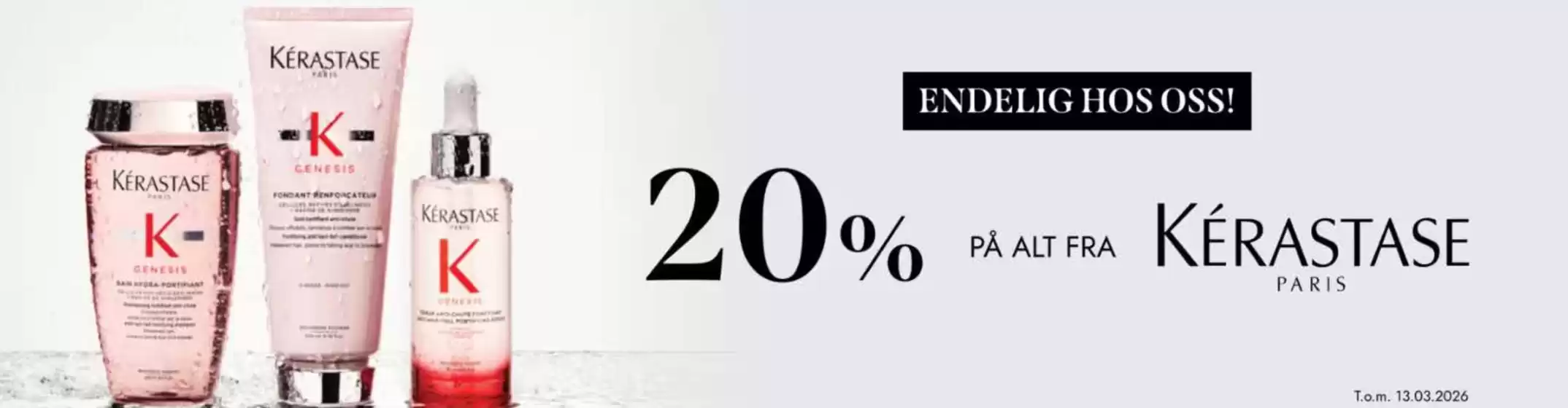 Fredrik & Louisa-katalog i Fredrikstad | 20% PÅ ALT FRA KÉRASTASE PARIS | 2026-03-10T00:00:00.000Z - 2026-03-13T00:00:00.000Z