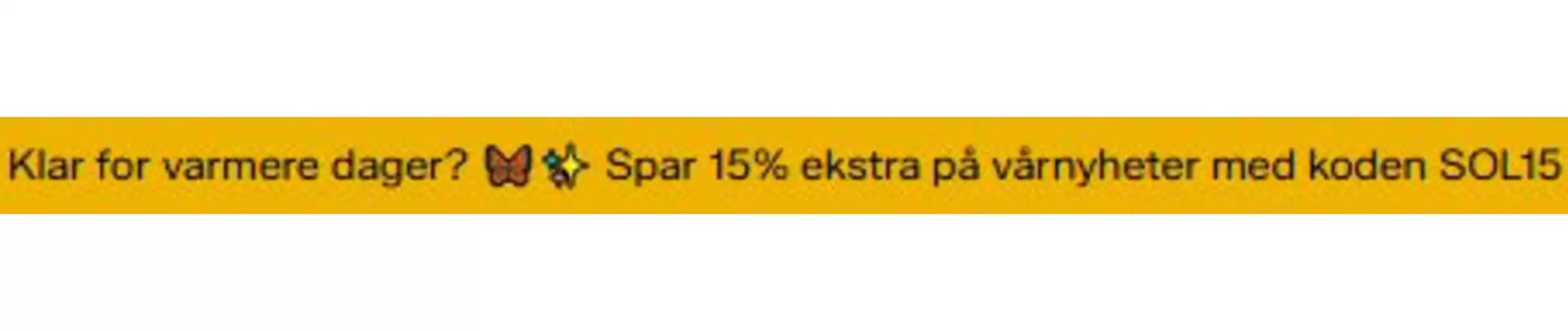 Zalando-katalog | Spar 15% ekstra på vårnyheter med koden SOL15 | 2026-03-11T00:00:00.000Z - 2026-03-25T00:00:00.000Z