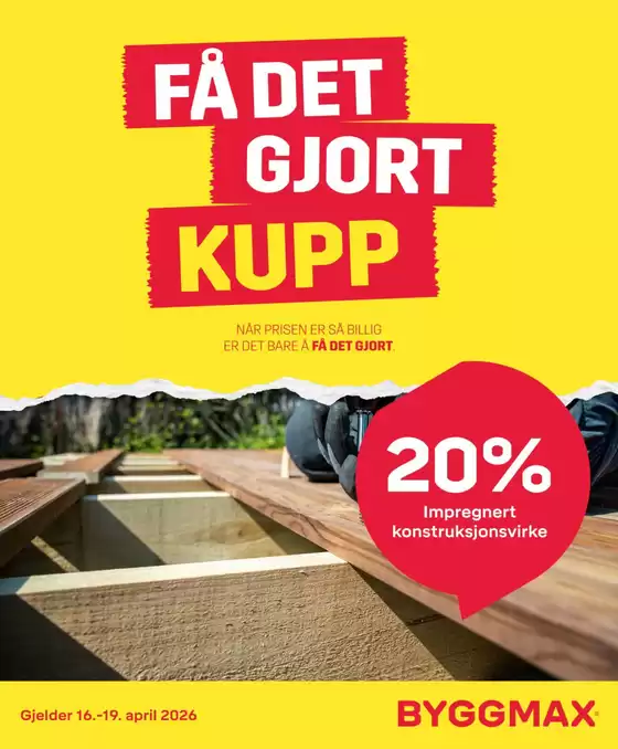 Byggmax-katalog i Lillehammer | Byggmax Kundeavis | 2026-04-16T00:00:00.000Z - 2026-04-19T00:00:00.000Z