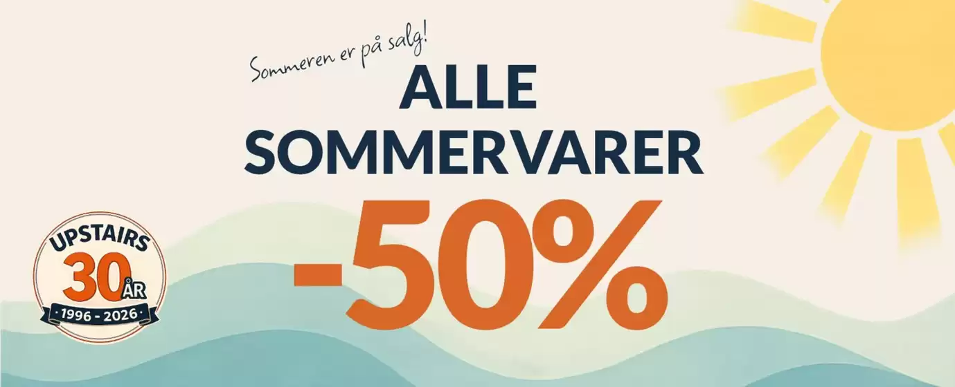 Upstairs-katalog i Kristiansand | Alle Sommervarer | 2026-06-09T00:00:00.000Z - 2026-06-23T00:00:00.000Z