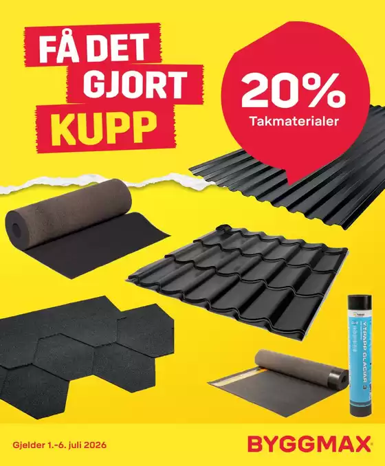 Byggmax kundeavis i Berg | Byggmax Kundeavis | 2026-07-01T00:00:00.000Z - 2026-07-06T00:00:00.000Z