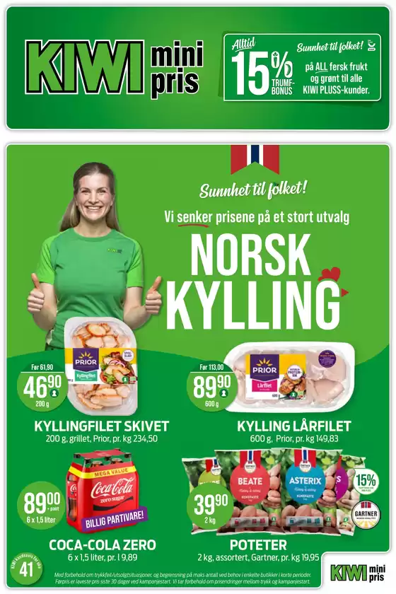 Kiwi kundeavis i Langhus | D9c525319a3c4f849ed2d51182506662948f7153 | 2026-10-05T00:00:00.000Z - 2026-10-11T00:00:00.000Z