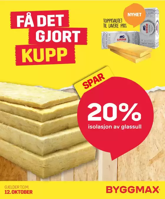 Byggmax-katalog | Få det gjort | 2026-10-07T00:00:00.000Z - 2026-10-12T00:00:00.000Z