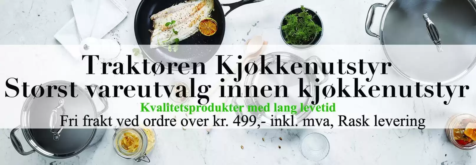 Traktøren Kjøkkenutstyr-katalog | Traktøren Kjøkkenutstyr Promo | 2026-10-12T00:00:00.000Z - 2026-10-26T00:00:00.000Z