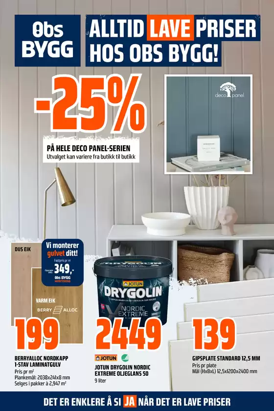 Obs Bygg-katalog i Alvdal | Rabatter og kampanjer | 2025-07-20T00:00:00.000Z - 2025-08-03T00:00:00.000Z