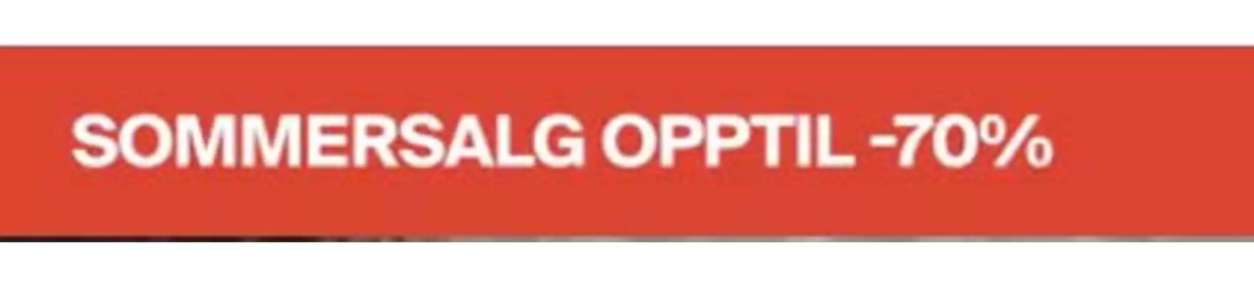 Sommersalg opptil -70%