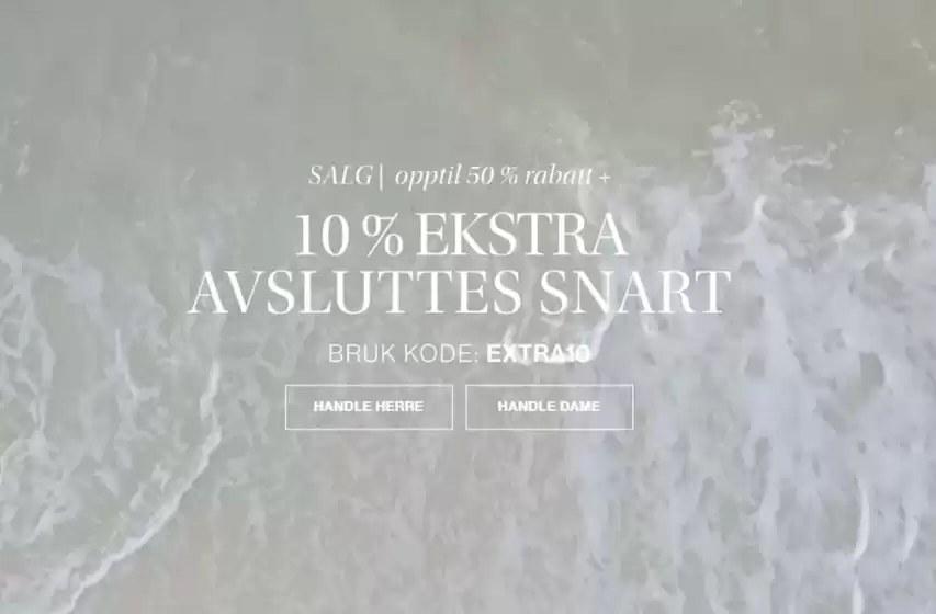 10% ekstra avsluttes snart