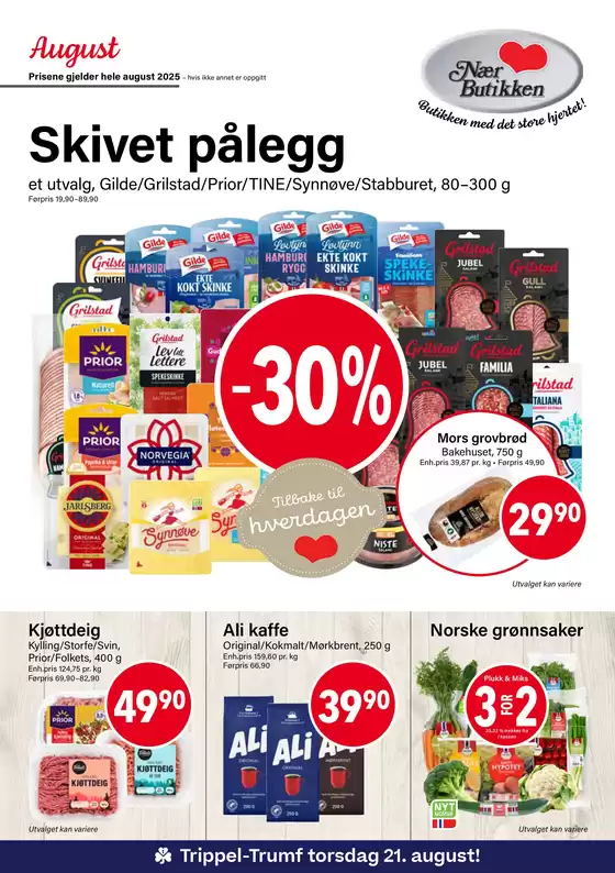 Nærbutikken-katalog i Sandnes | Skivet pålegg | 2025-08-01T00:00:00.000Z - 2025-08-31T00:00:00.000Z