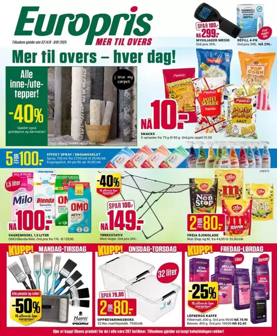 Europris-katalog i Røyrvik | Europris DM 32-25 MYBRING | 2025-08-04T00:00:00.000Z - 2025-08-09T00:00:00.000Z