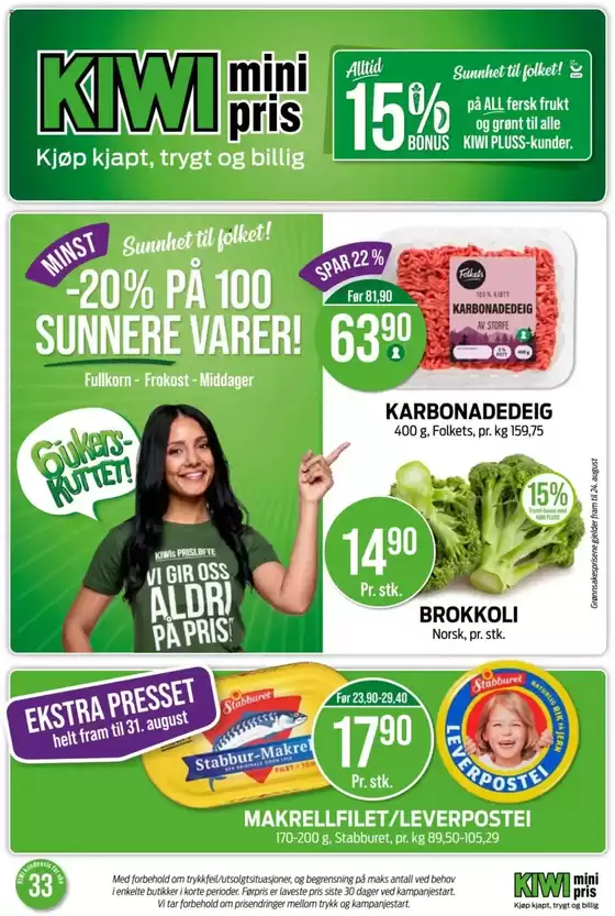 Kiwi-katalog i Hasvik | Kiwi Kundeavis | 2025-08-11T00:00:00.000Z - 2025-08-17T00:00:00.000Z