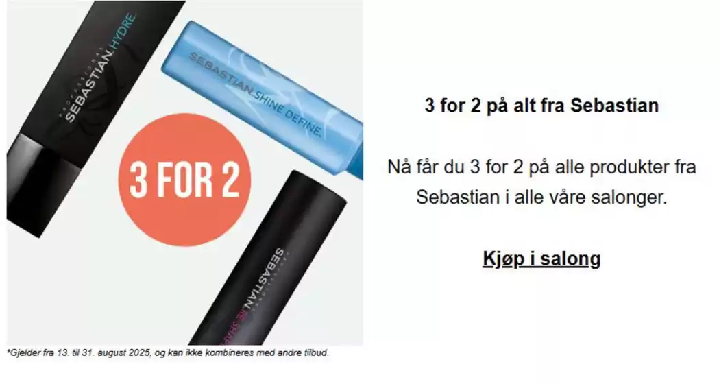 3 for 2 på alt fra Sebastian