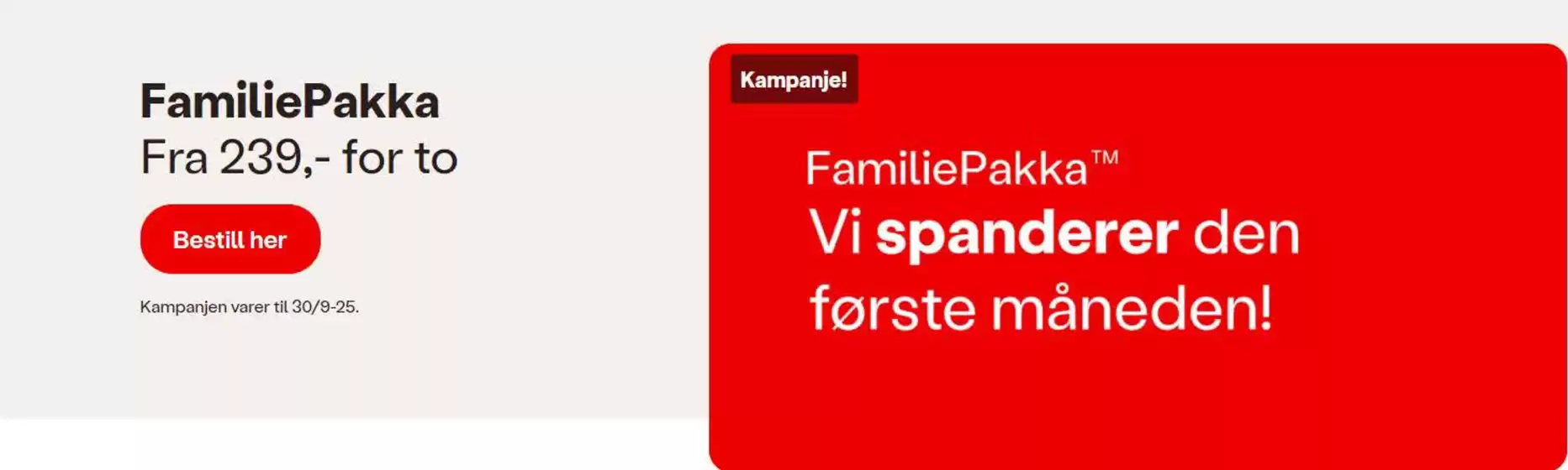 OneCall-katalog i Årnes | Family Package | 2025-09-03T00:00:00.000Z - 2025-09-30T00:00:00.000Z
