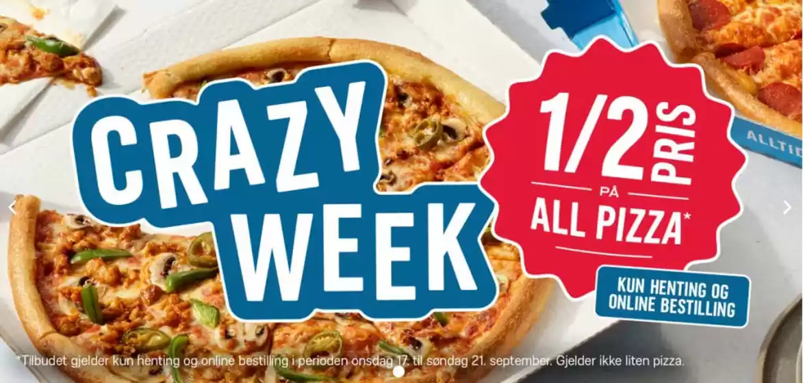 Domino's Pizza-katalog i Vestby | Crazy week | 2025-09-17T00:00:00.000Z - 2025-09-21T00:00:00.000Z