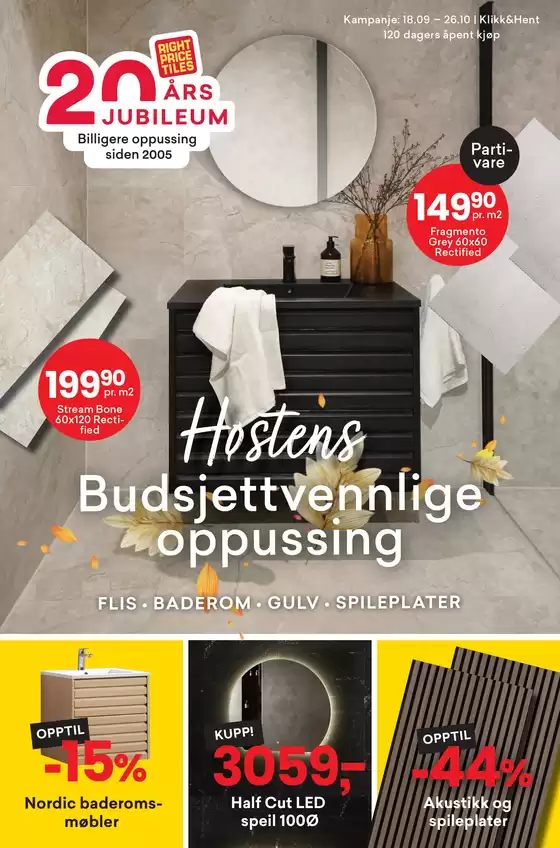 Right Price Tiles-katalog i Bremanger | Budsjettvennlige Loppussing | 2025-09-18T00:00:00.000Z - 2025-10-26T00:00:00.000Z