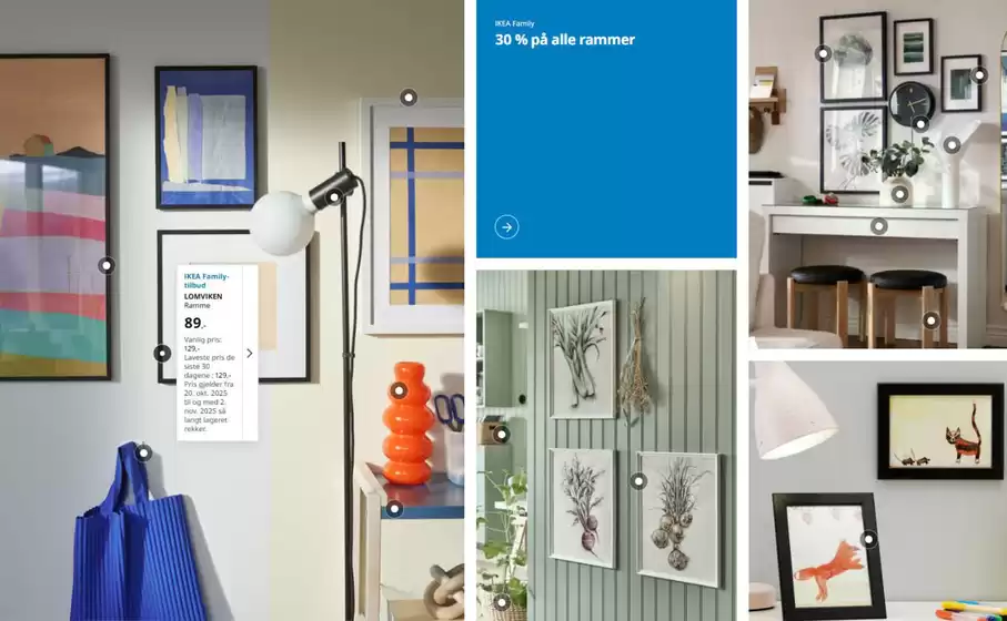 IKEA-katalog i Os (Hedmark) | 30% off all frames | 2025-10-29T00:00:00.000Z - 2025-11-02T00:00:00.000Z