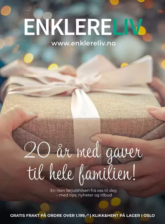 Enklere Liv-katalog i Moss | 20 år med gaver til hele familien! | 2025-11-05T00:00:00.000Z - 2025-11-30T00:00:00.000Z