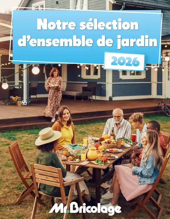 Catalogue Mr. Bricolage | Catalogue jardin 2026 mobilier 7ebgjwgoq4q8 | 2026-01-01T00:00:00.000Z - 2026-12-31T00:00:00.000Z