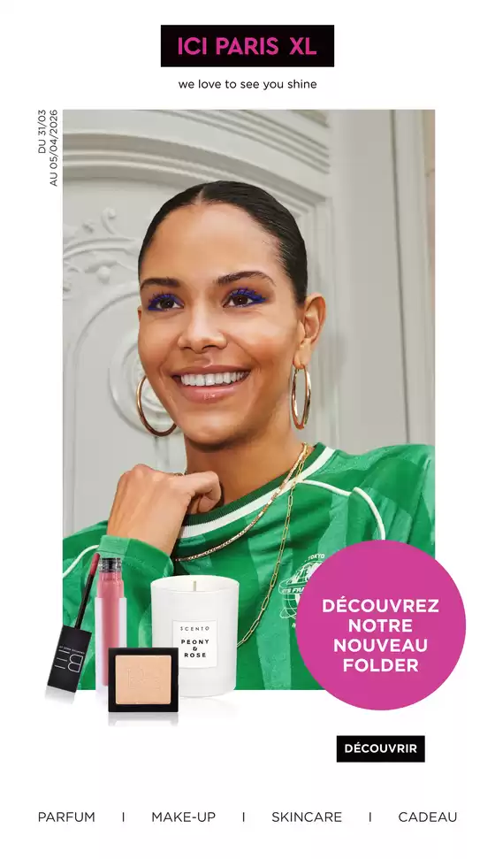 Catalogue ICI PARIS XL à Bruxelles | Week 14 FR | 2026-03-31T00:00:00.000Z - 2026-04-05T00:00:00.000Z