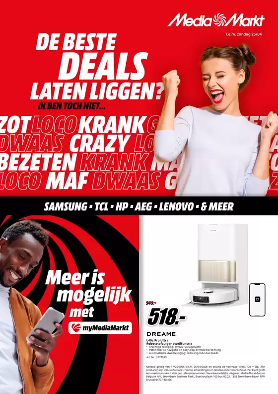 Catalogue Media Markt | A Media Markt BE - 26W16-17 IBTNG BE-FL | 2026-04-17T00:00:00.000Z - 2026-04-26T00:00:00.000Z