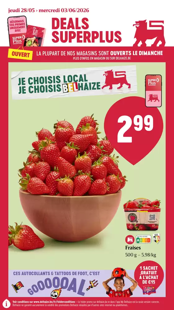 Catalogue Delhaize à Gembloux | Offres et promotions actuelles | 2026-05-28T00:00:00.000Z - 2026-06-03T00:00:00.000Z