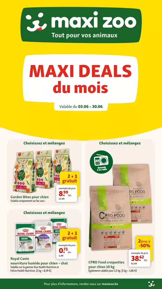 Catalogue Maxi Zoo | Maxi Zoo - FR | 2026-06-03T00:00:00.000Z - 2026-06-30T00:00:00.000Z