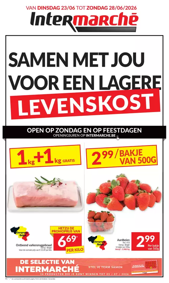 Catalogue Intermarché | Ontdek de folder van 23 06 26 - NL | 2026-06-23T00:00:00.000Z - 2026-06-28T00:00:00.000Z