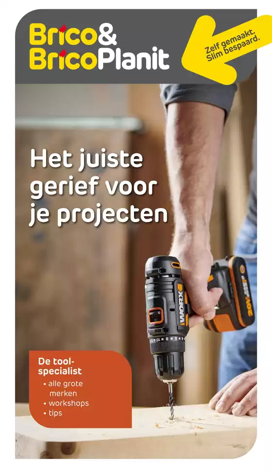 Catalogue Brico à Sint-Martens-Latem | 10. Powertools NL | 2026-06-18T00:00:00.000Z - 2026-07-02T00:00:00.000Z